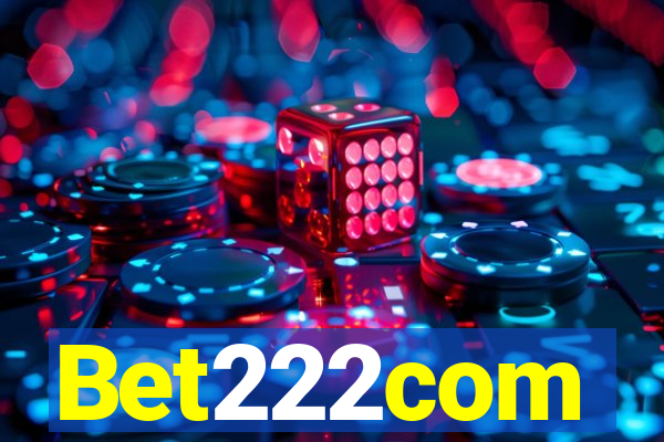 Bet222com