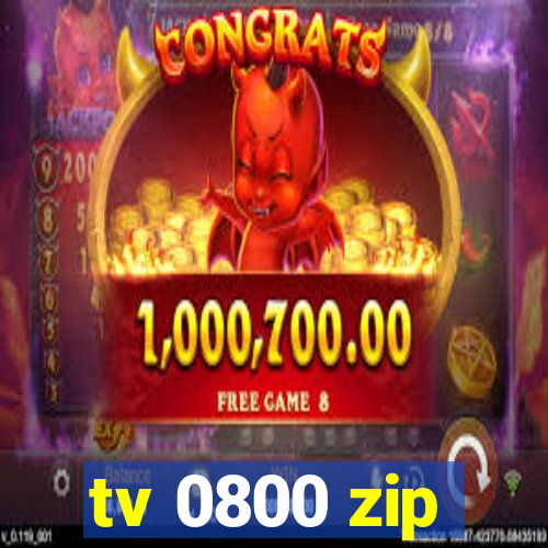 tv 0800 zip