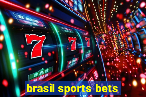 brasil sports bets