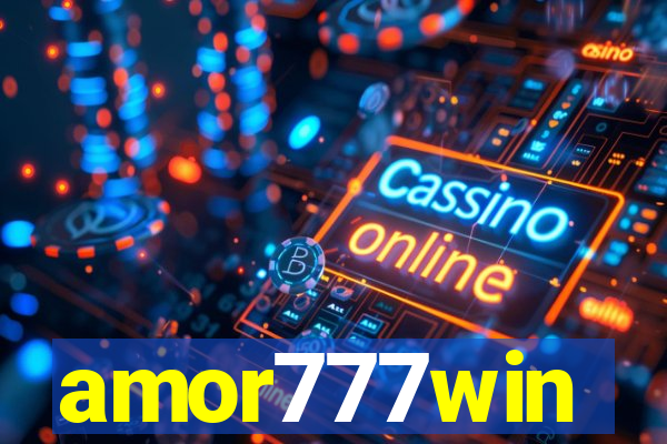 amor777win