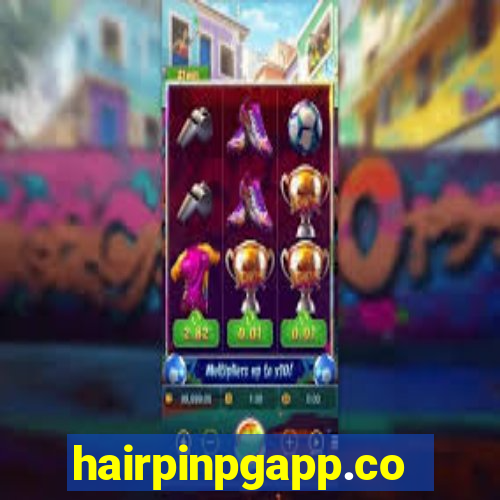 hairpinpgapp.com