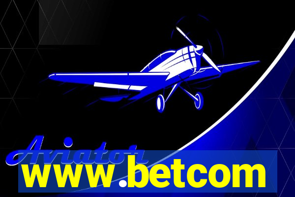 www.betcom