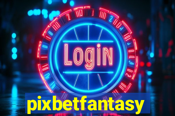 pixbetfantasy
