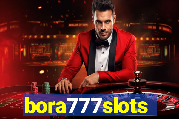 bora777slots