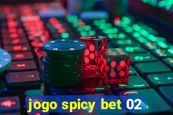 jogo spicy bet 02