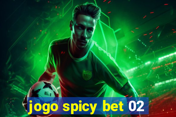 jogo spicy bet 02