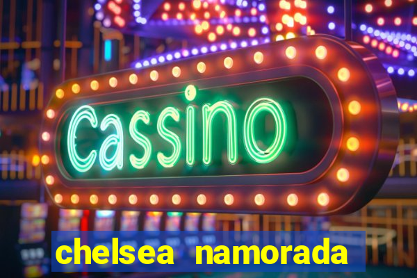 chelsea namorada david garrett