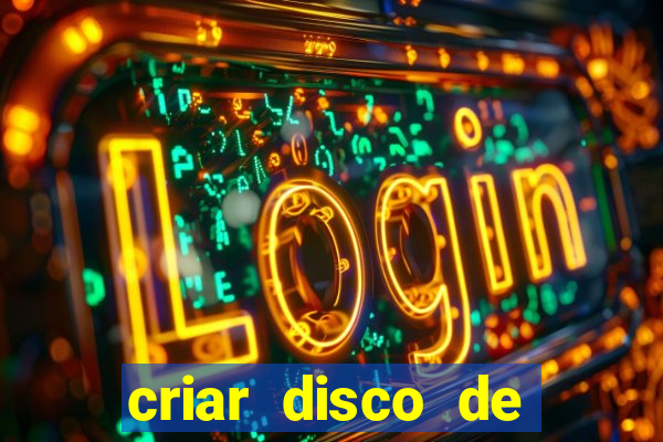 criar disco de boot windows