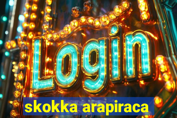 skokka arapiraca