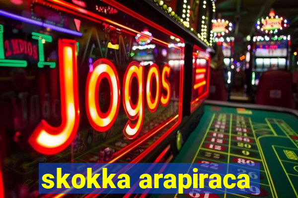 skokka arapiraca