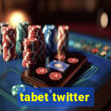 tabet twitter