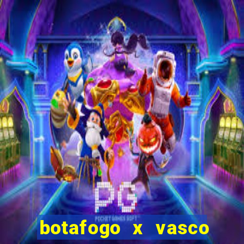 botafogo x vasco ao vivo futemax