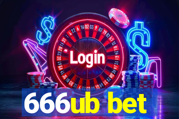 666ub bet