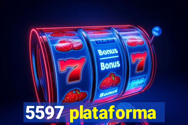5597 plataforma