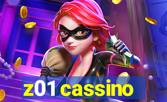z01 cassino