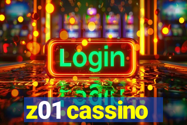 z01 cassino