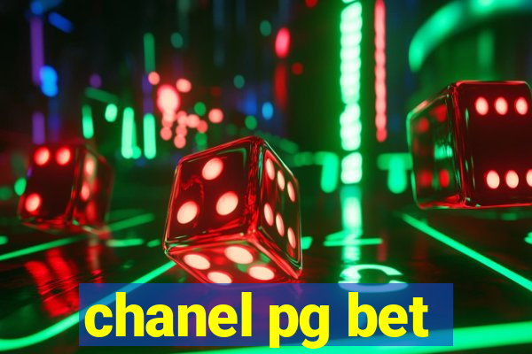 chanel pg bet