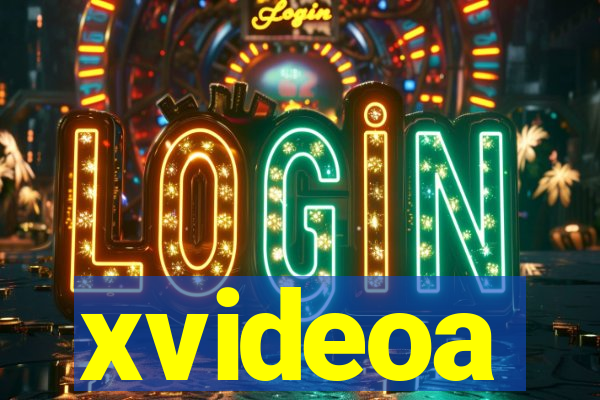 xvideoa