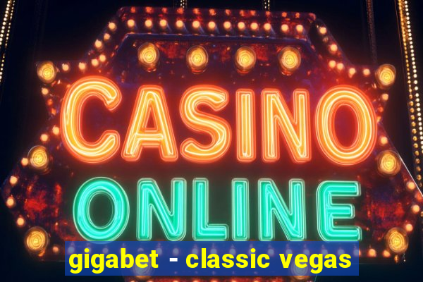 gigabet - classic vegas