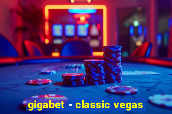 gigabet - classic vegas