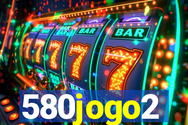 580jogo2