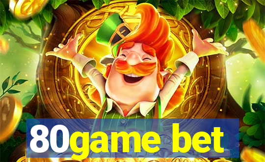 80game bet