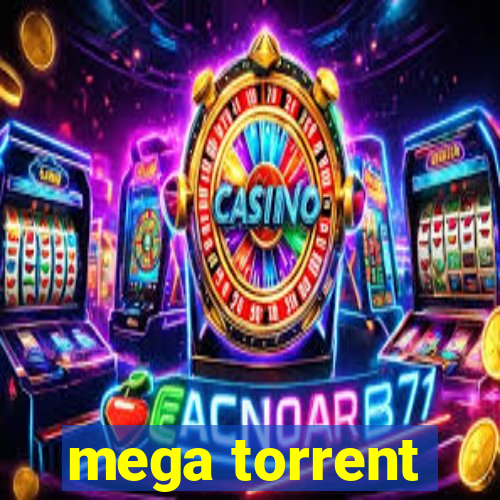 mega torrent