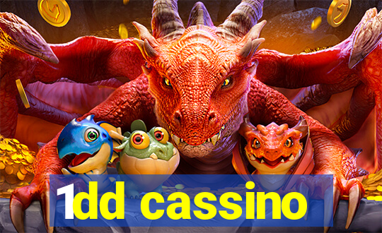 1dd cassino