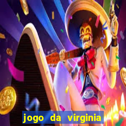 jogo da virginia que da dinheiro