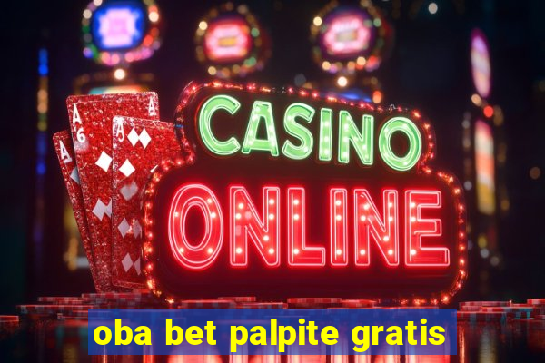 oba bet palpite gratis