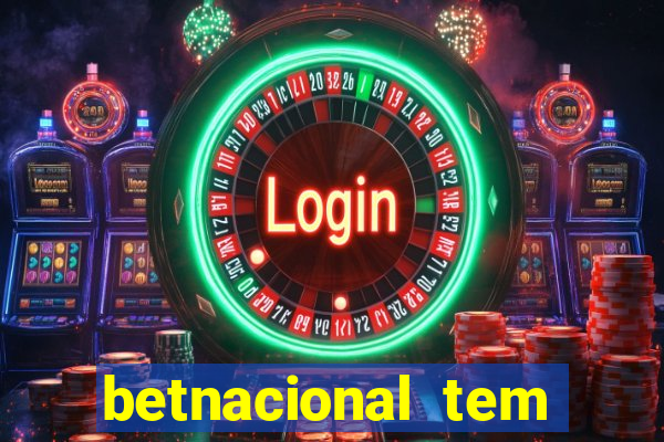 betnacional tem pagamento antecipado