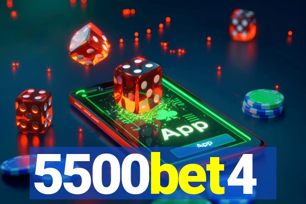 5500bet4