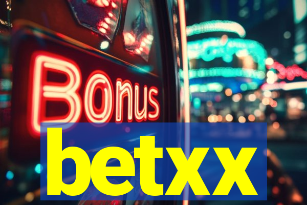 betxx