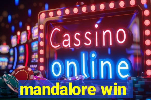 mandalore win