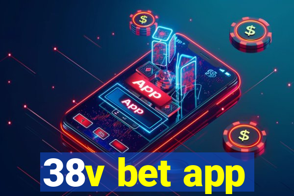 38v bet app