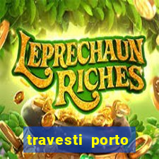 travesti porto alegre viva local