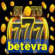 betevra