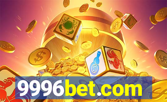 9996bet.com