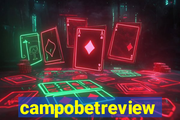 campobetreview