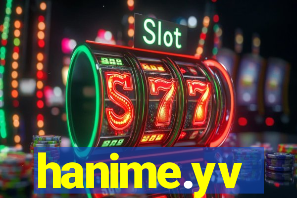 hanime.yv