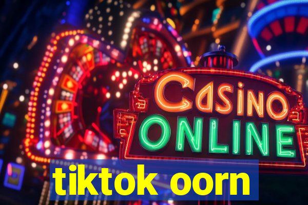 tiktok oorn