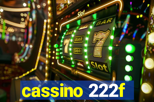 cassino 222f