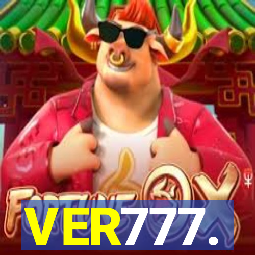 VER777.