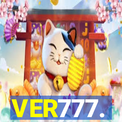 VER777.