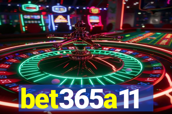 bet365a11