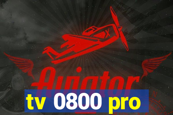 tv 0800 pro