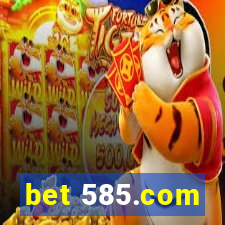 bet 585.com