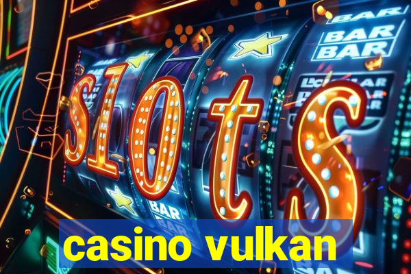 casino vulkan