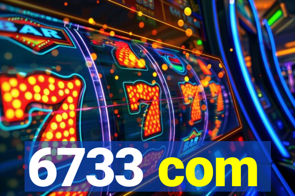 6733 com