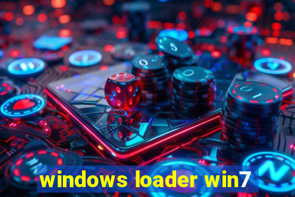 windows loader win7